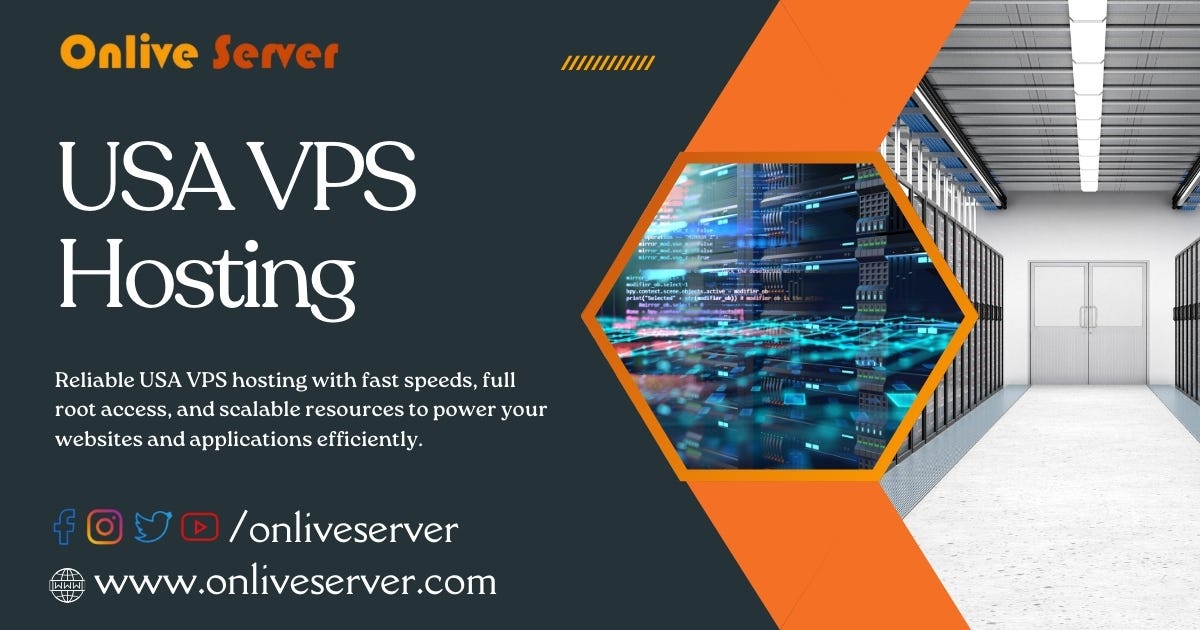 Onlive Server: Your Go-To for Seamless USA VPS Hosting Solutions | by Swisserverhosting | May, 2025 | Medium
