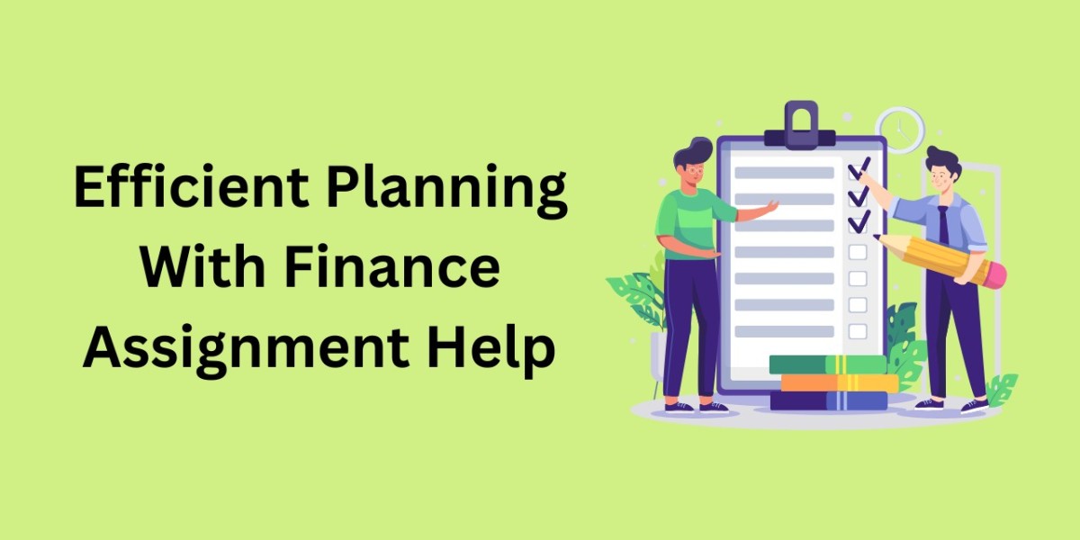 Efficient Planning With Finance Assignment Help