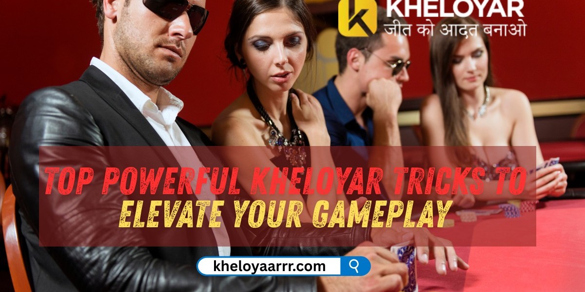 Top Powerful Kheloyar Tricks to Elevate Your Gameplay