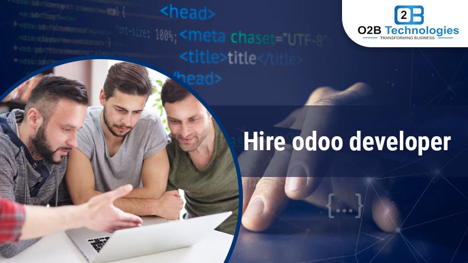 Hire an Odoo Developer to Build Custom ERP Solutions | by O2b technologies | Aug, 2025 | Medium